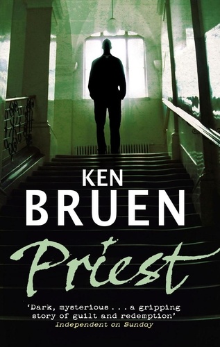 Ken Bruen - Priest.