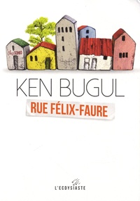 Ken Bugul - Rue Félix-Faure.