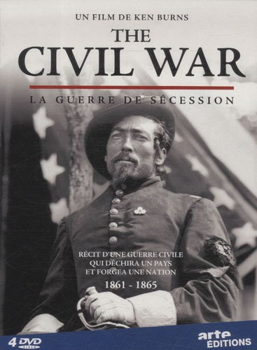 The Civil War (La guerre de sécession) - 4 DVD... de Ken Burns - Livre -  Decitre