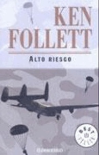 Ken Follett - Alto Riesgo.