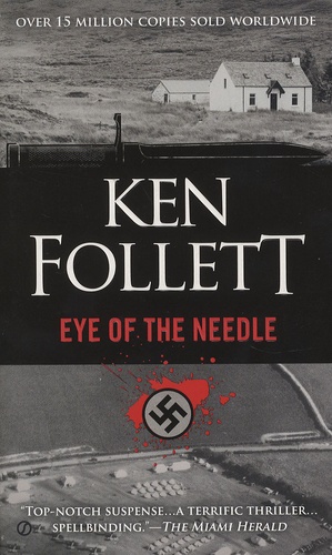 Ken Follett - Eye of the Needle.
