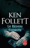 Ken Follett - Le Réseau Corneille.