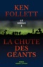 Ken Follett - Le siècle Tome 1 : La chute des géants.