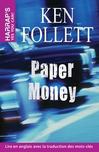 PDF ebook téléchargement gratuit Paper Money 9782818702772 par Ken Follett (French Edition)