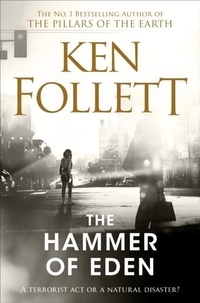 Ken Follett - The Hammer of Eden.