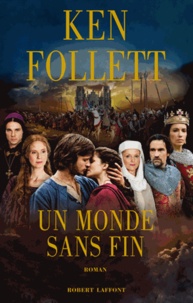 Il ebook télécharger Un monde sans fin 9782221096192 FB2 par Ken Follett in French