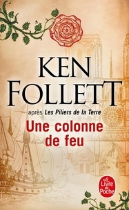 Audio gratuit pour les téléchargements de livres Une colonne de feu PDF CHM par Ken Follett (French Edition) 9782253071549