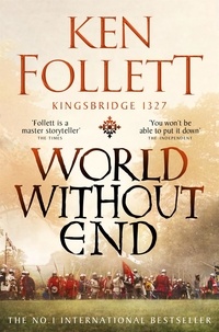 Ken Follett - World Without End.