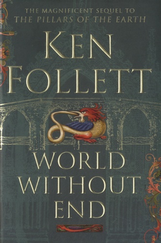 Ken Follett - World Without End.