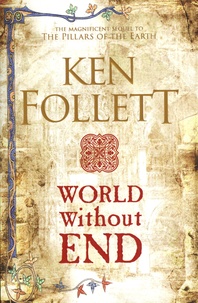 Ken Follett - World without end.