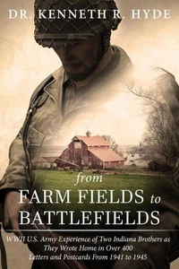 From Farm Fields to Battlefields