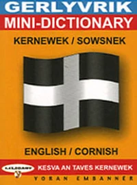 Gerlyvrik kernewek-sowsnek & english-cornish Mini-dictionary