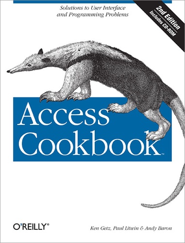 Ken Getz et Andy Baron - Access Cookbook - Solutions to Common User Interface & Programming Problems.