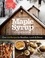 Maple Syrup Cookbook, 3rd Edition. Over 100 Recipes for Breakfast, Lunch &amp; Dinner