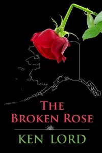  Ken Lord - The Broken Rose.
