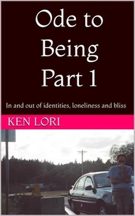 Ode to Being -  Part 1