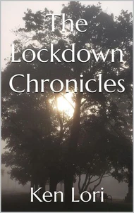 The Lockdown Chronicles