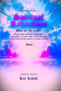 Spiritual Reflections 1
