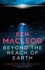 Beyond the Reach of Earth. Book Two of the Lightspeed Trilogy