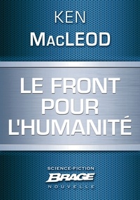 Ken MacLeod et Olivier Debernard - Le Front pour l'Humanité.