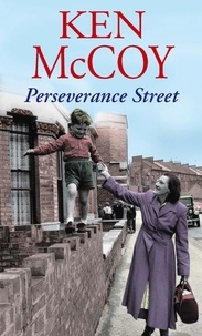 Ken McCoy - Perseverance Street.