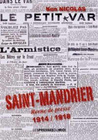 Ken Nicolas - Saint-Mandrier - Revue de presse 1914-1918.