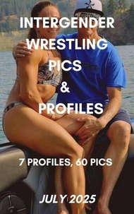 Intergender Wrestling Pics &amp; Profiles 7 Profiles, 60 Pics July 2025