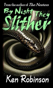 By Night They Slither