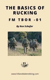 The Basics of Rucking FM TBOR-01