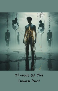 Threads Of The Inborn Pact