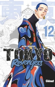 Ken Wakui - Tokyo Revengers Tome 12 : .