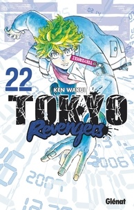 Ken Wakui - Tokyo Revengers Tome 22 : .