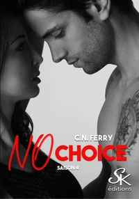 No choice Tome 4