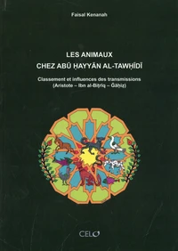 Les animaux chez Abū Ḥayyān al-Tawḥīdī