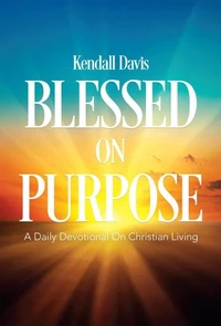 Blessed On Purpose