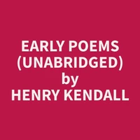 Early Poems (Unabridged)