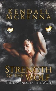 Strength of the Wolf