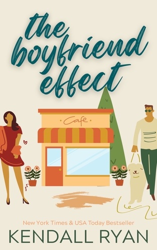  Kendall Ryan - The Boyfriend Effect - Frisky Business, #1.