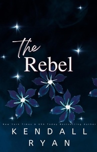  Kendall Ryan - The Rebel - Looking to Score.