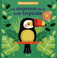 Les animaux de la forêt tropicale