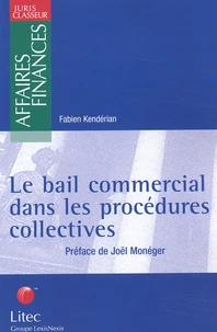Le bail commercial dans les procédures collectives