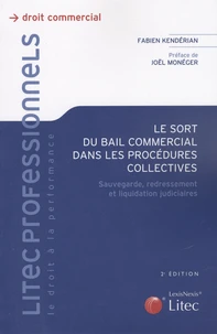 Le sort du bail commercial dans les procédures collectives