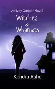 Witches &amp; Whatnots
