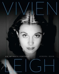 Kendra Bean et Claire Bloom - Vivien Leigh - An Intimate Portrait.