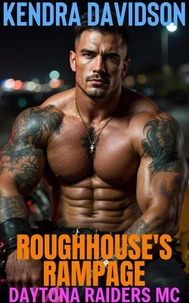 Roughhouse's Rampage