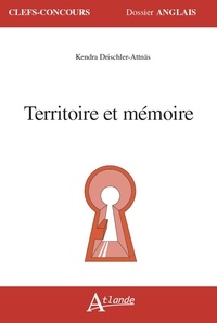 Kendra Drischler Attnäs - Territoire et mémoire.