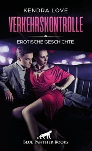 Verkehrskontrolle | Erotische Geschichte