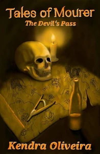 Tales of Mourer: The Devil's Pass
