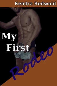 My First Rodeo