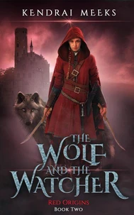 The Wolf &amp; the Watcher